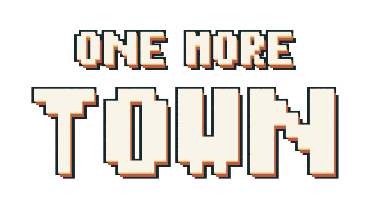 One More Town
